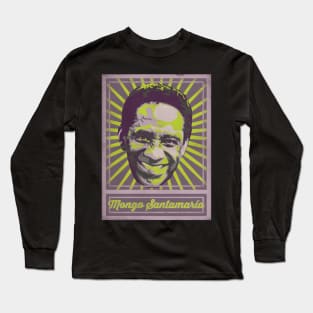 Mongo Santamaría Poster Long Sleeve T-Shirt